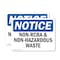 Signmission Non-RCRA And Non-Hazardous Waste OSHA Notice Sign, Vinyl Decal, 7in W x 5in L, 2PK OS-2PACK-NS-D-57-L-15110 - alternate 1